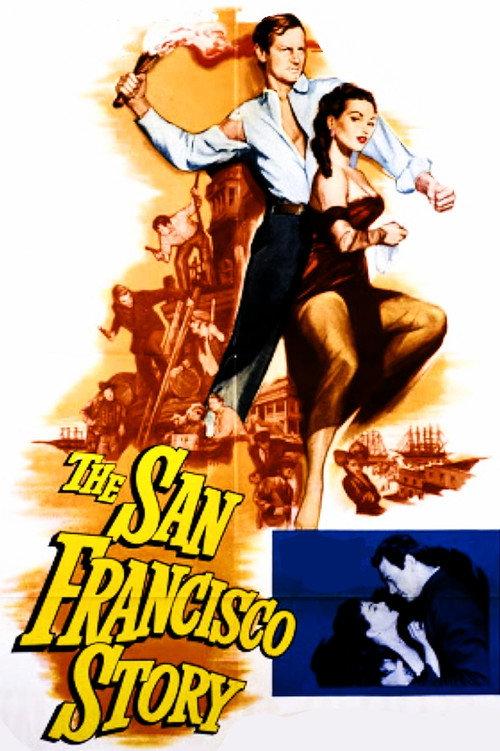 The San Francisco Story 1952 official movie poster