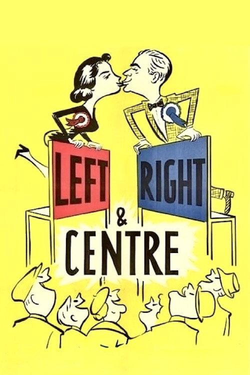 Left Right and Centre 1959 official movie poster