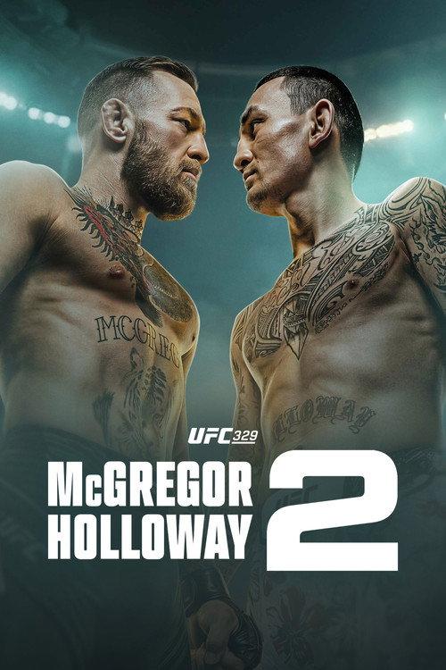 UFC 329: McGregor vs. Holloway 2 2026 official movie poster