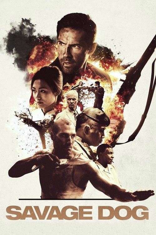 Savage Dog 2017 official movie poster