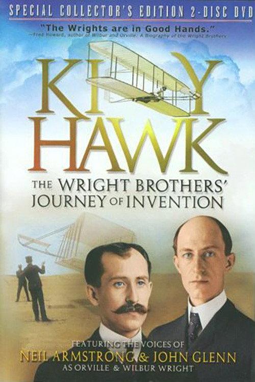 Kitty Hawk - The Wright Brothers' Journey of Invention 2003 official movie poster