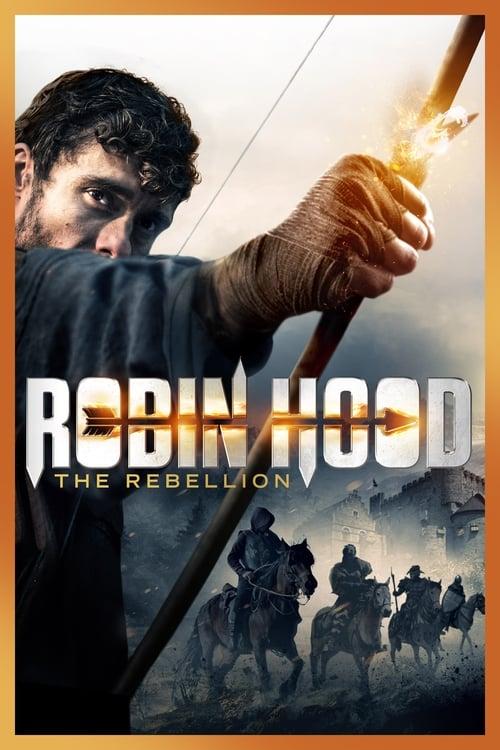 Robin Hood: The Rebellion 2018 official movie poster