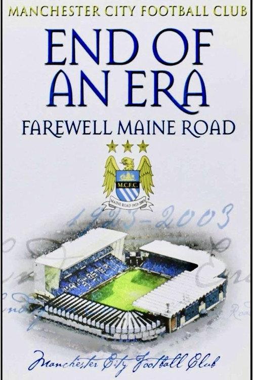 Manchester City - End Of An Era 2002 official movie poster