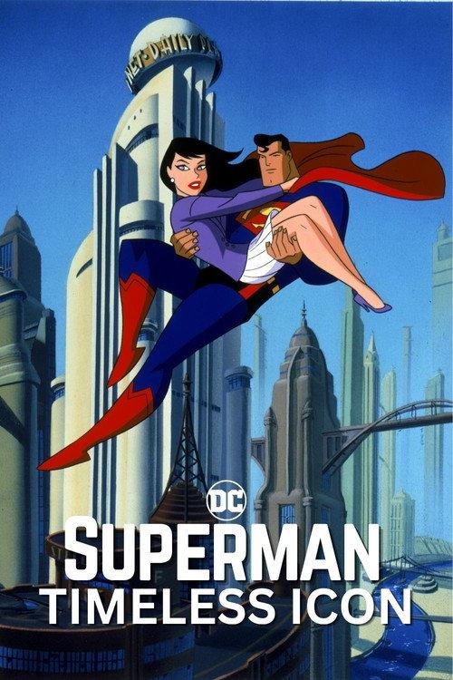 Superman: Timeless Icon 2021 official movie poster