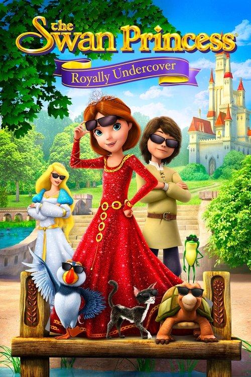 The Swan Princess: Royally Undercover 2017 official movie poster