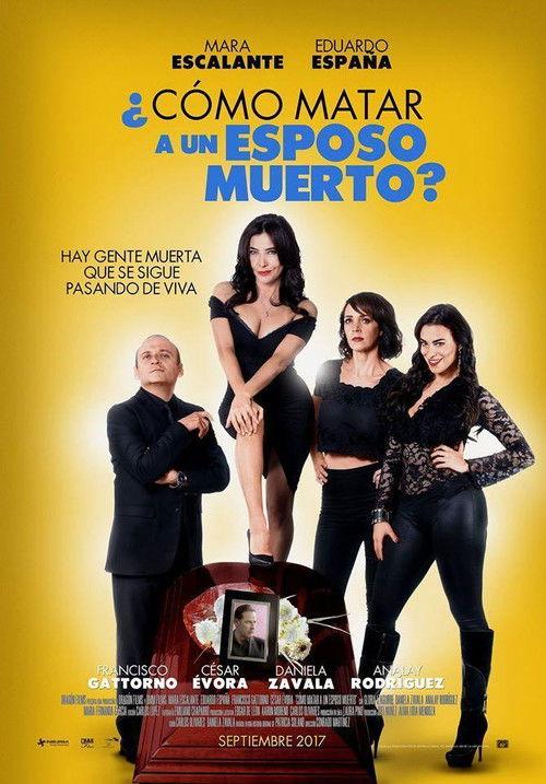 How to Murder a Dead Husband 2017 official movie poster