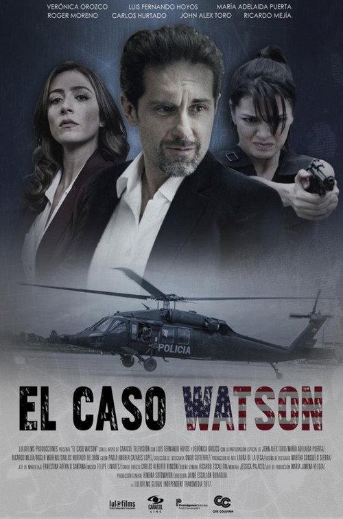 El Caso Watson 2017 official movie poster