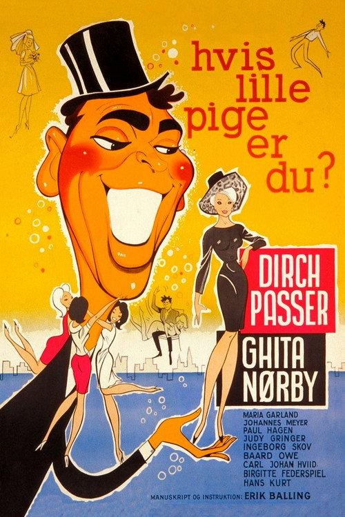 Hvis lille pige er du? 1963 official movie poster