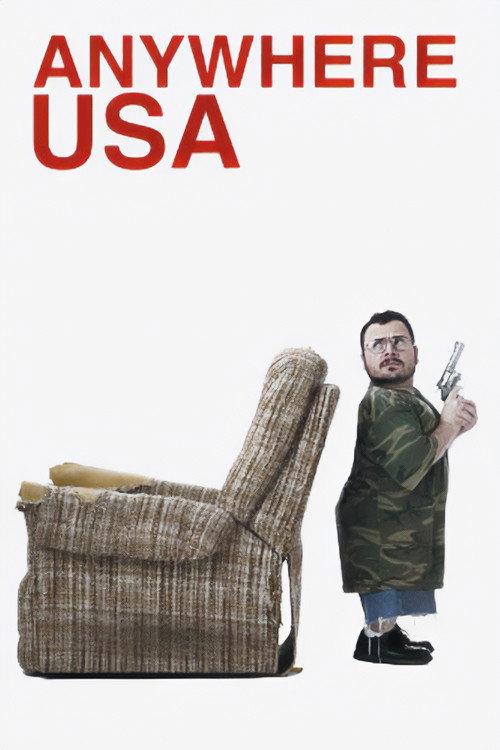Anywhere USA 2008 official movie poster