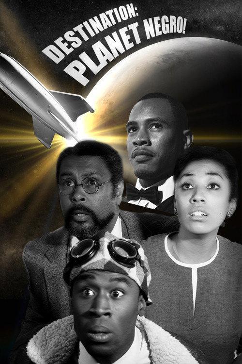 Destination: Planet Negro! 2013 official movie poster