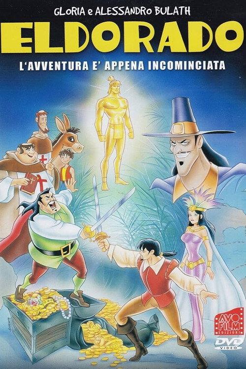 Eldorado - L'avventura è appena cominciata 2004 official movie poster