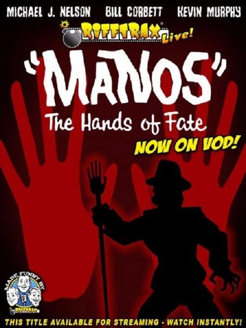 RiffTrax Live: "Manos" the Hands of Fate 2012 official movie poster