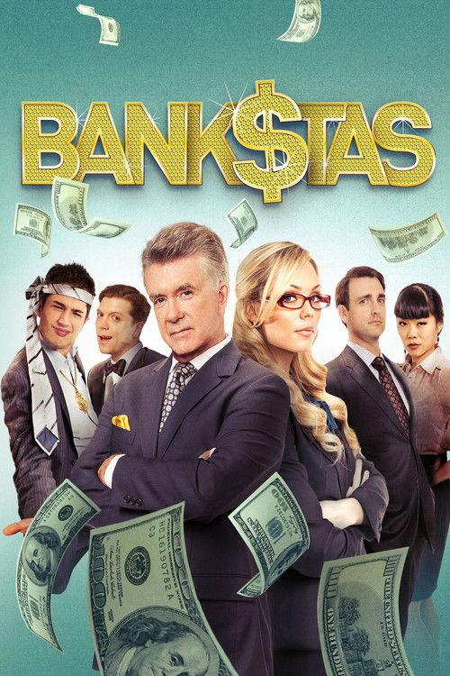 Bank$tas 2013 official movie poster