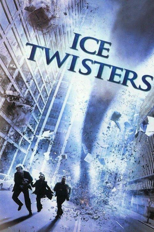 Ice Twisters 2009 official movie poster