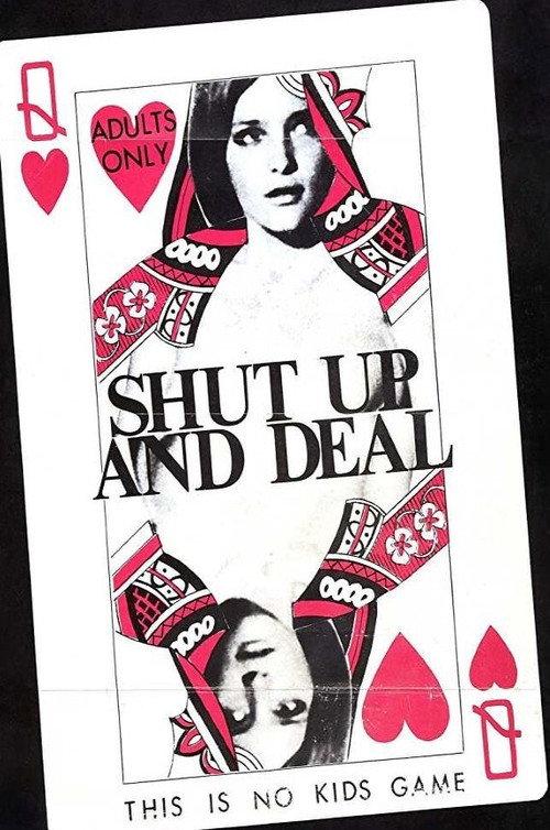 Shut Up and Deal 1969 official movie poster