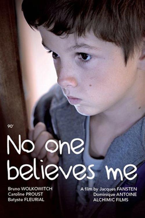 No One Believes Me 2013 official movie poster