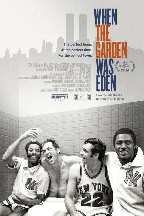 When the Garden Was Eden 2014 official movie poster