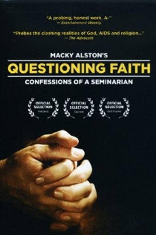 Questioning Faith: Confessions of a Seminarian 2002 official movie poster