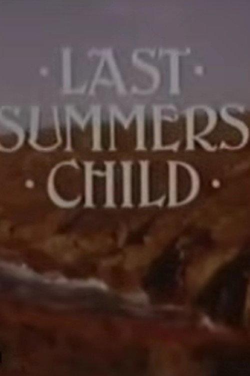 Last Summer's Child 1981 official movie poster