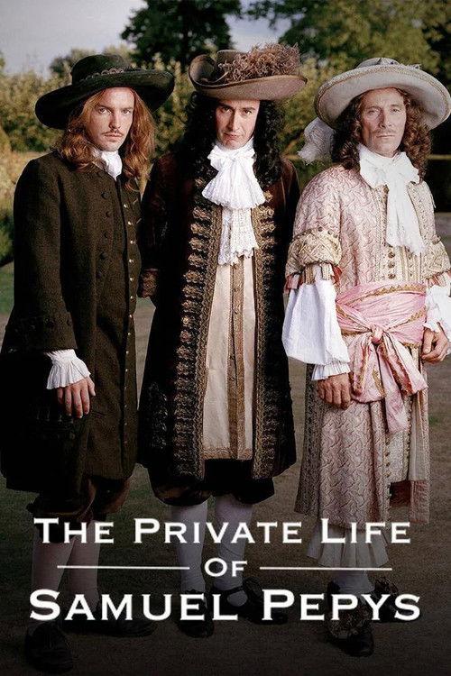 The Private Life of Samuel Pepys 2003 official movie poster