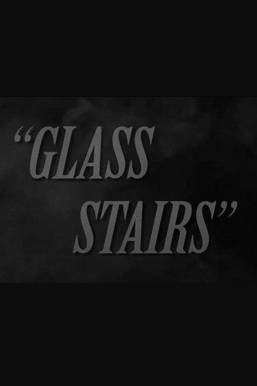 Glass Stairs 2020 official movie poster