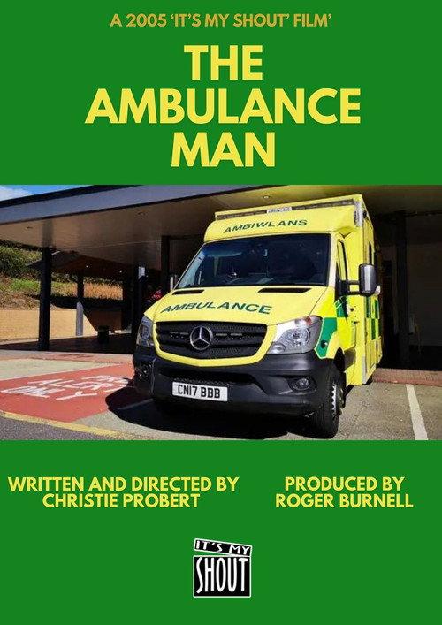 The Ambulance Man 2005 official movie poster