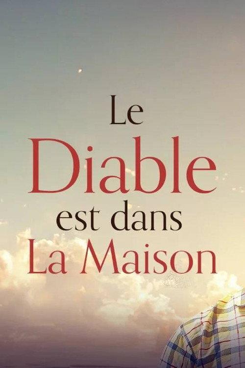 Le diable est dans la maison 2023 official movie poster