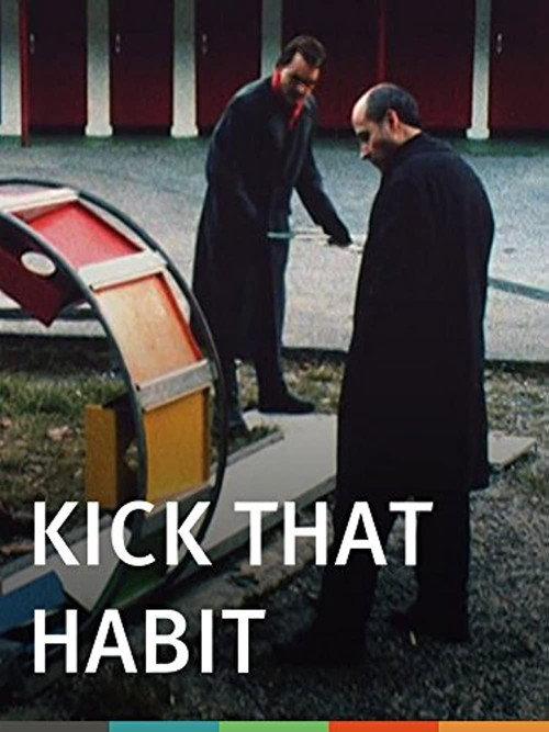 Kick That Habit 1989 official movie poster