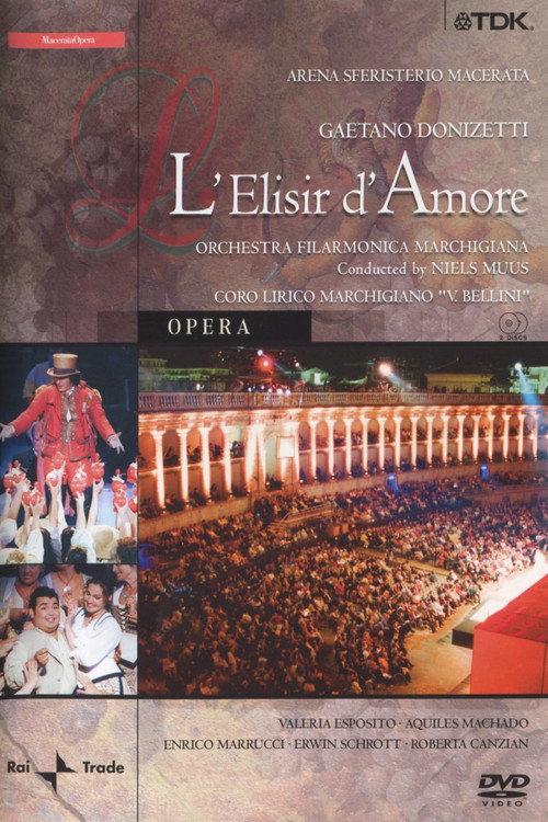 L'Elisir D'amore - Sferisterio 2002 official movie poster