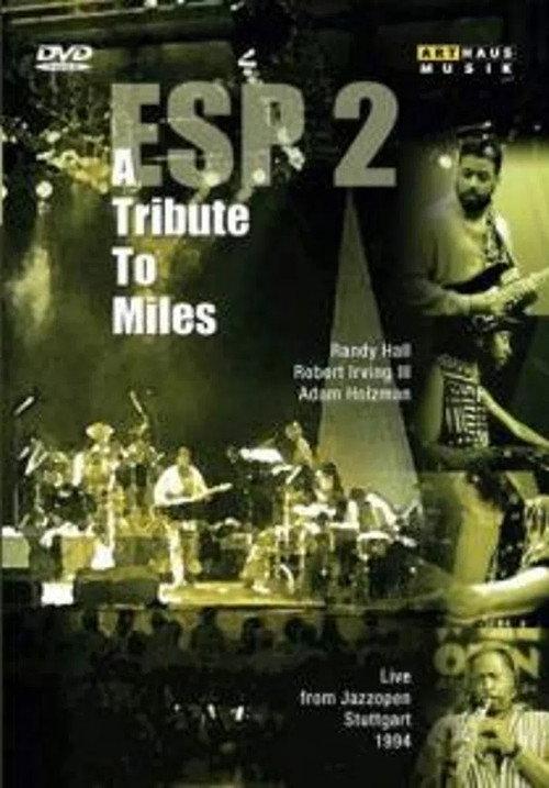 ESP2: A Tribute to Miles 2006 official movie poster