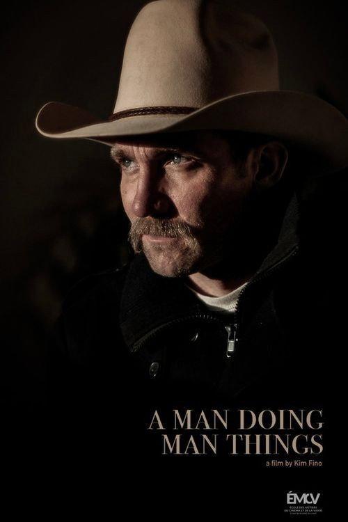 A Man Doing Man Things 2019 official movie poster