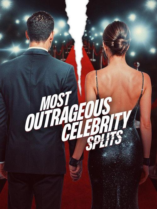 Most Outrageous Celebrity Splits 2024 official movie poster