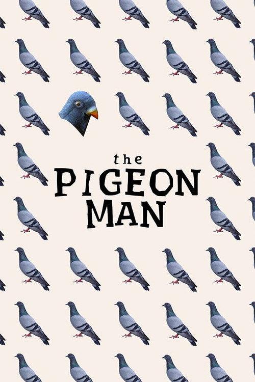The Pigeon Man 2025 official movie poster
