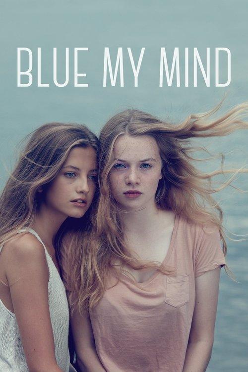 Blue My Mind 2017 official movie poster