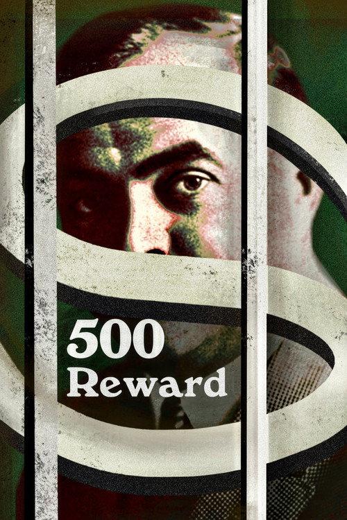 $500 Reward 1911 official movie poster