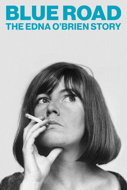 Blue Road: The Edna O'Brien Story 2025 official movie poster