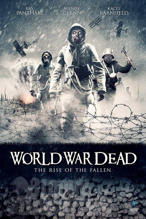 World War Dead: Rise of the Fallen 2015 official movie poster