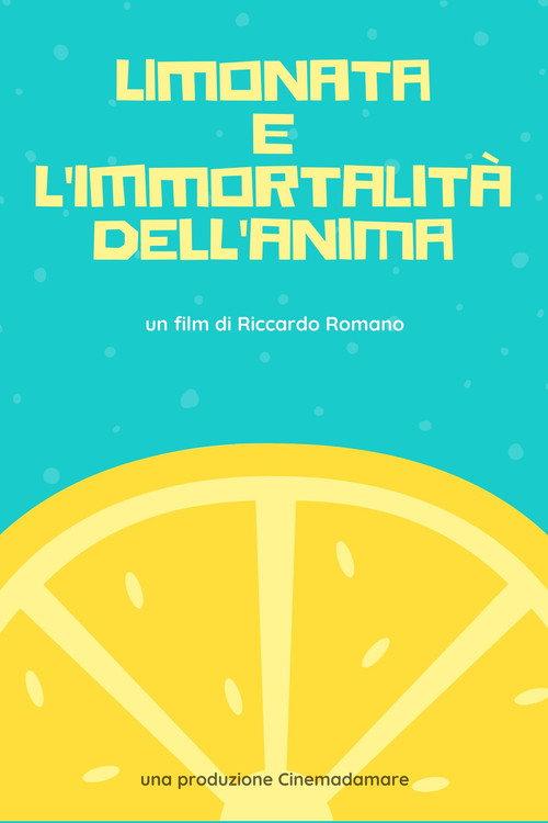 Lemonade and the Immortality of Soul 2020 official movie poster