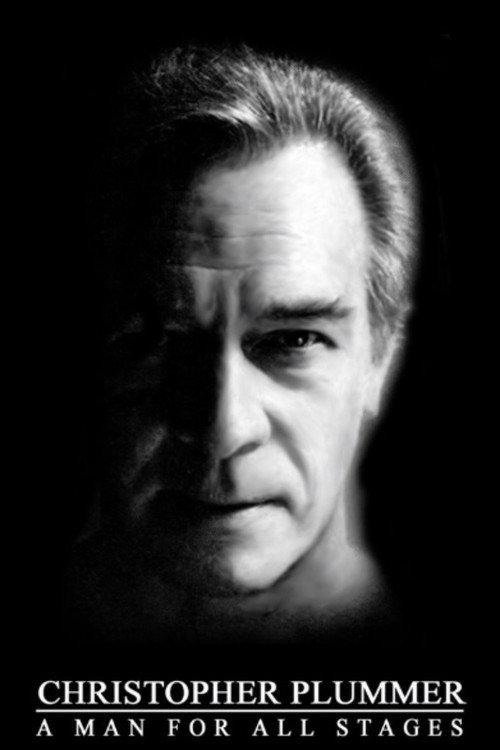 Christopher Plummer: A Man For All Stages 2002 official movie poster