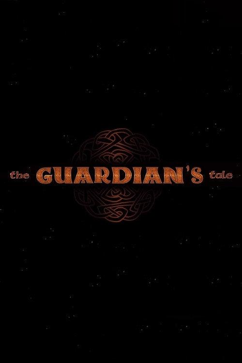 The Guardian's Tale 2012 official movie poster