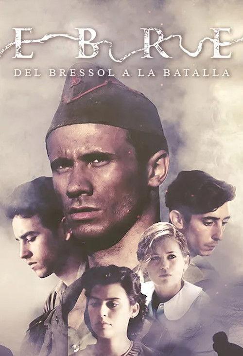Ebre, del bressol a la batalla 2016 official movie poster