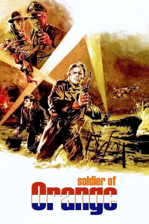 Soldier of Orange 1977 official movie poster