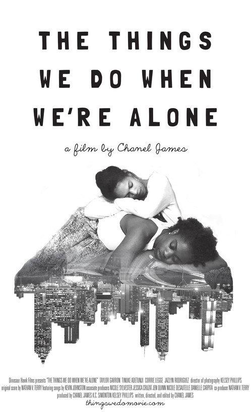 The Things We Do When We're Alone 2018 official movie poster