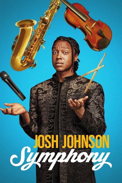 Josh Johnson: Symphony 2026 official movie poster
