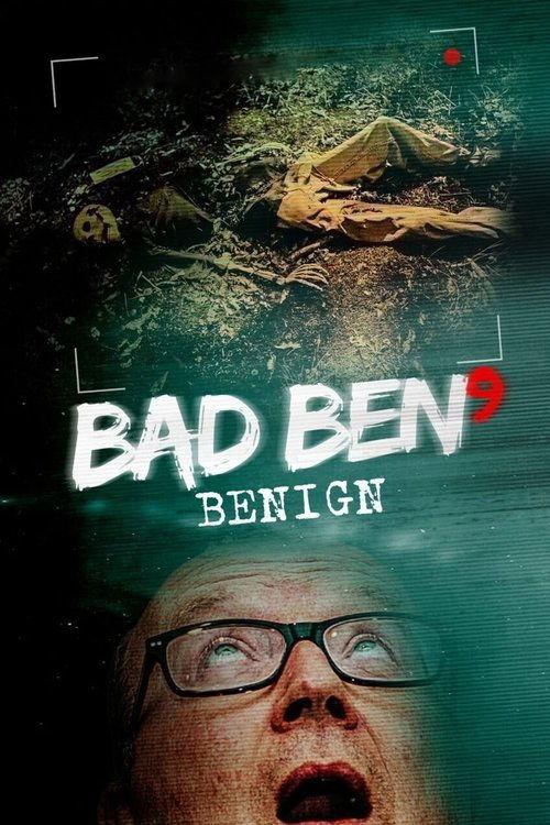 Bad Ben 9: Benign 2021 official movie poster
