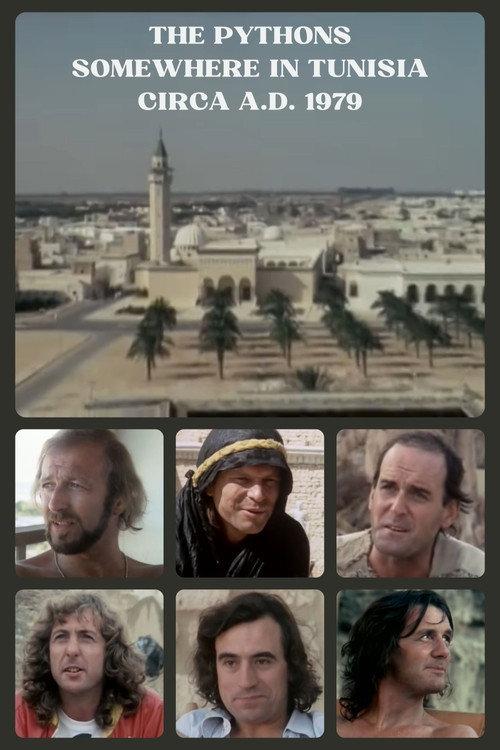 The Pythons: Somewhere in Tunisia, Circa A.D. 1979 1979 official movie poster