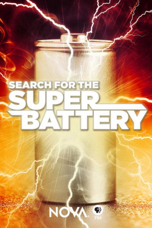 Search for the Super Battery 2017 official movie poster