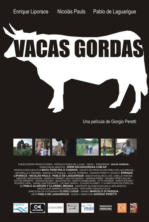 Vacas gordas 2007 official movie poster