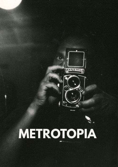 Metrotopia 2008 official movie poster