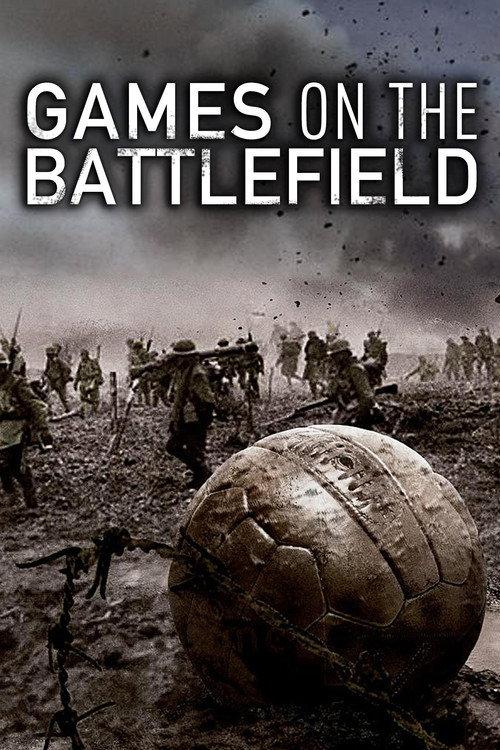 Games on the Battlefield 2015 official movie poster